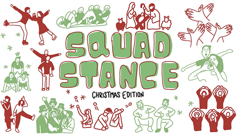 Squad Stance: Christmas Edition